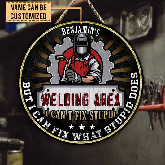 Personalized Welding Area Wood Round Sign