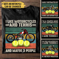 Love Motorcycles And Tennis - Personalized Shirt