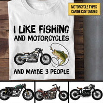 Personalized I Like Fishing And Motorcycles Shirt