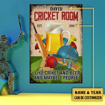 Personalized Cricket Room I Like Cricket And Beer And Maybe 3 People Metal Sign