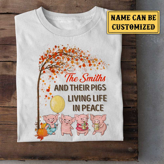 Personalized Family And Their Pigs Living Life In Peace Shirt