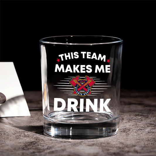 Whiskey Glass - This Team Makes Me Drink (ALTBR)