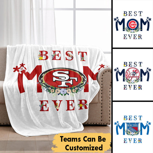 Best Mom Ever - Customized Sherpa blanket
