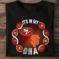 It's In My DNA - Customized Shirt