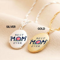 Best Mom Ever - Customized Oval Locket Necklace - CCGC
