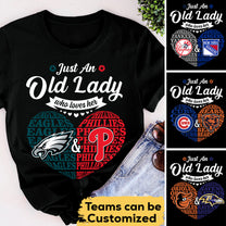 Just A Woman Who Loves Her Teams - Customized Shirt