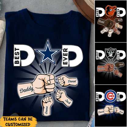 Best Dad Ever - Customized Shirt