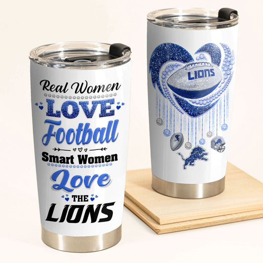 Smart Women Love The Lions Tumbler