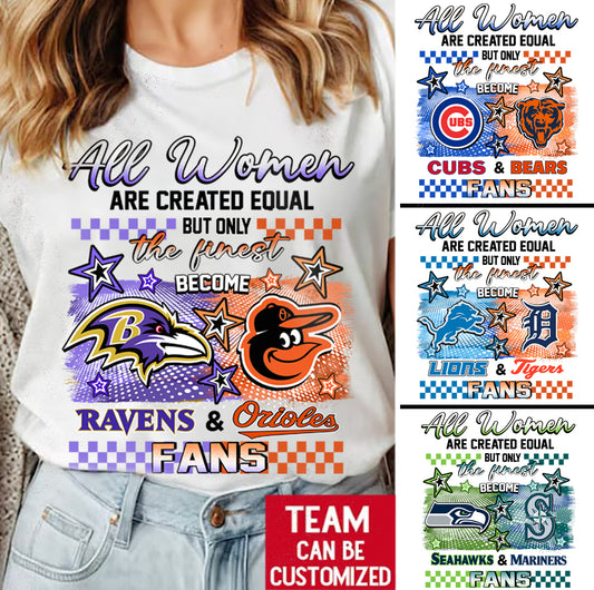 All Women Are Created Equal Shirt - Customized Shirt