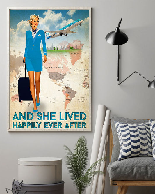 And She Lived Happily Ever After Flight Attendant Poster