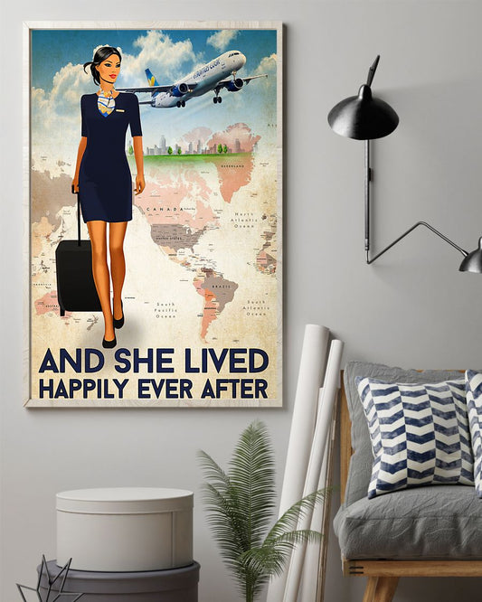 And She Lived Happily Ever After Flight Attendant Poster