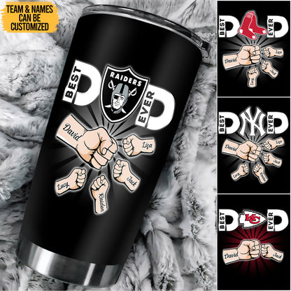 Best Dad Ever - Custom Stainless Steel Tumbler - Perfect Gift For Dad!